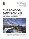 The London Compendium by Ed Glinert eBook